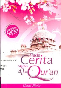 Image of TIADA CERITA SEBAGUS AL-QUR'AN