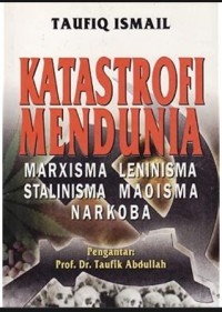 Image of Katastrofi Mendunia (Marxisma Lenisma Stalinisma Maoisma Narkoba)