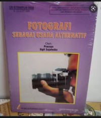 Image of Fotografi Sebagai Usaha Alternatif