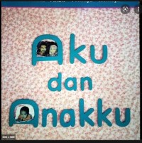 Image of Aku dan Anakku