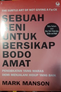 Image of SEBUAH SENI UNTUK BERSIKAP BODO AMAT