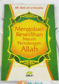 Image of Mengobati Kesedihan Meraih Pertolongan Allah