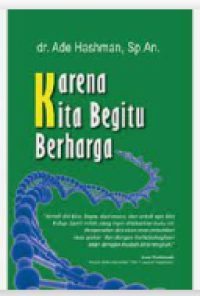 Image of Karena Kita Begitu Berharga