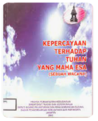 Image of Kepercayaan Terhadap Tuhan Yang Maha Esa (Sebuah Wacana)