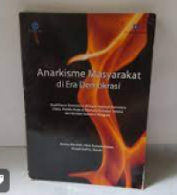 Image of Anarkisme Masyarakat di Era Demokrasi