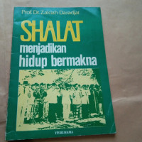 Image of SHALAT MENJADIKAN HIDUP BERMAKNA