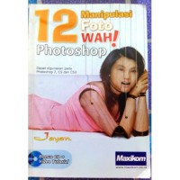 Image of 12 Manupulasi Foto Wah! Photoshop