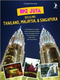 Image of Rp2 Juta Keliling Thailand, Malaysia, & Singapura