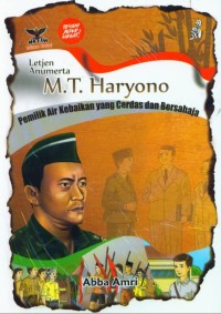 Image of Letjen Anumerta M.T. Haryono: Jenderal yang Cerdas dan Bersahaja