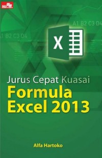 Image of Jurus Cepat Kuasai Formula Excel 2013