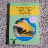 Image of PENGEMBANGBIAKAN IKAN-IKAN PELIHARAAN DI INDONESIA