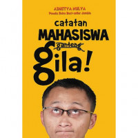 Image of CATATAN MAHASISWA GANTENG GILA!