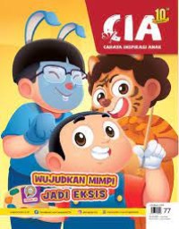 Image of CIA CAHAYA INSPIRASI ANAK WUJUDKAN MIMPI JADI EKSIS
