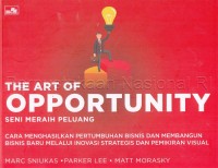 Image of The Art of Opportunity: Seni Meraih Peluang
