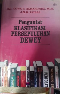 Image of PENGANTAR KLASIFIKASI PERSEPULUHAN DEWEY