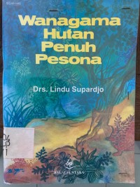 Image of Wanagama Hutan Penuh Pesona
