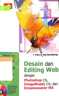 Image of Desain dan Editing Web dengan Photoshop CS, ImageReady CS, dan Dreamweaver MX