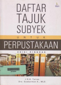Image of Daftar Tajuk Subyek untuk Perpustakaan