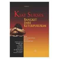 Image of KIAT SUKSES BANGKIT DARI KETERPURUKAN