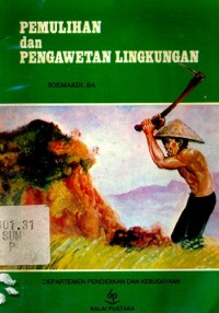 Image of Pemulihan dan Pengawetan Lingkungan