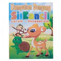 Image of KUMPULAN DONGENG SI KANCIL CERDIK MENGGELITIK