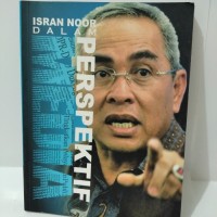 Image of Isran Noor Dalam Perspektif Media