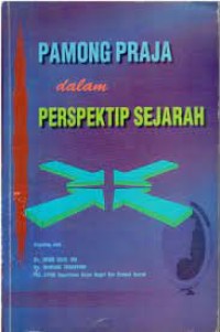 Image of PAMONG PRAJA dalam PERSPEKTIP SEJARAH