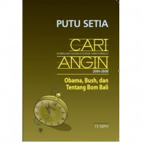 Image of CARI ANGIN [OBAMA,BUSH, DAN TENTANG BOM BALI]