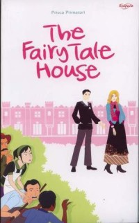 Image of THE FAIRY TALE HOUSE