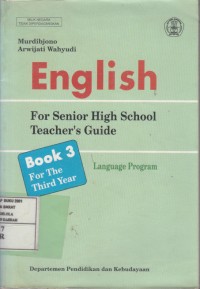 Image of English For Senior High School Teacher's Guide: Book 3 For The Third Year Language Program