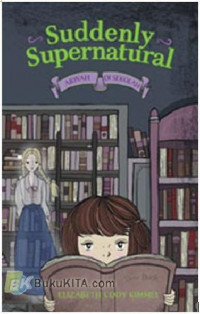 Image of Suddenly Supernatural: ARWAH DI SEKOLAH