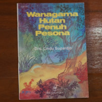 Image of WANAGAMA HUTAN PENUH PESONA