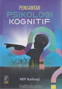 Image of Pengantar Psikologi Kognitif