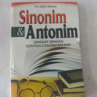 Image of SINONIM DAN ANTONIM LENGKAP DENGAN CONTOH-CONTOH KALIMAT