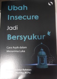Image of UBAH INSECURE JADI BERSYUKUR