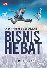 Image of Cara Gampang Menemukan Bisnis Hebat