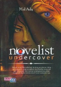 Image of Novelist Undercover