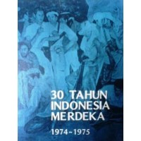 Image of 30 TAHUN INDONESIA MERDEKA