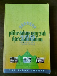 Image of Peliharalah apa yang telah dipercayakan padamu