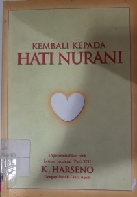 Image of KEMBALI KEPADA HATI NURANI