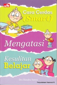 Image of Cara Cerdas (Smart) Mengatasi Kesulitan Belajar