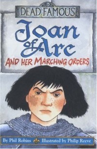 Image of Joan Of Are And Her Marching Orders