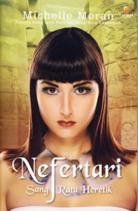 Image of NEFERTARI (Sang Ratu Heretik)