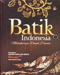 Image of Batik Indonesia Mahakarya Penuh Pesona