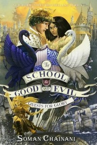 Image of School For Good and Evil 4 : Petualangan Meraih Kejayaan