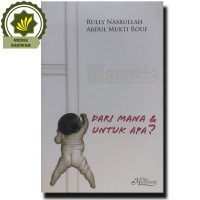 Image of DARI MANA & UNTUK APA?