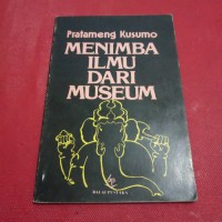 Image of Menimba Ilmu dari Museum