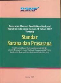 Image of PERATURAN MENTERI PENDIDIKAN NASIONAL REPUBLIK INDONESIA NOMOR 24 TAHUN 2007 TENTANG STANDAR SARANA DAN PRASARANA