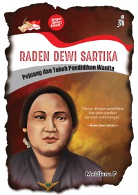 Image of Raden Dewi Sartika: Pejuang dan Tokoh Pendidikan Wanita