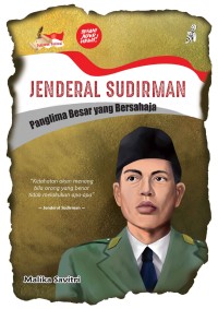 Image of Jenderal Sudirman: Panglima Besar yang Bersahaja